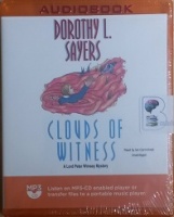 Clouds of Witness written by Dorothy L. Sayers performed by Ian Carmichael on MP3 CD (Unabridged)